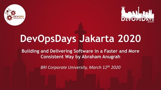 Building and Delivering Software in a Faster and More Consistent Way