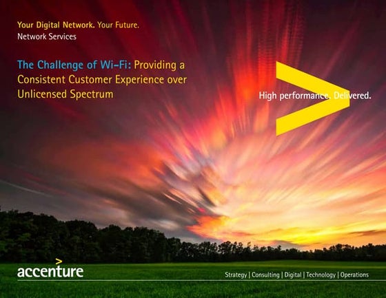The Challenge of Wi-Fi: Providing a Consistent Customer Experience over Unlic...