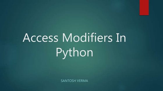 Access modifiers in Python