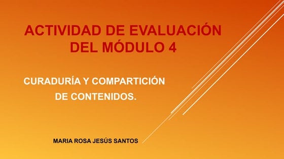 Actividad del módulo 4 - Curaduría y compartición de contenidos