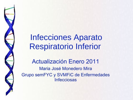 Actualización Enero 2011 Maria José Monedero Mira Grupo semFYC y SVMFiC de En...