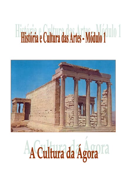 A cultura da ágora