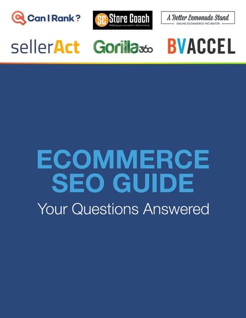 Ecommerce Guide to SEO - Your Questions Answered