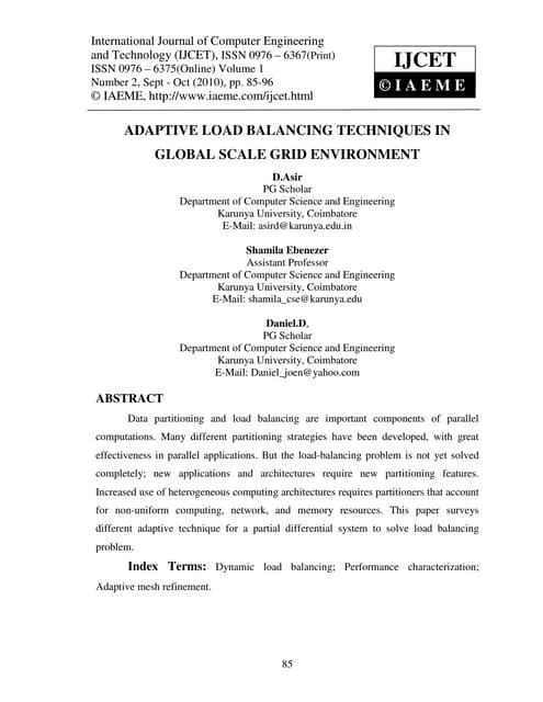 Adaptive load balancing techniques in global scale grid environment