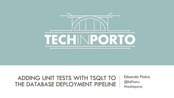 Adding unit tests to the database deployment pipeline
