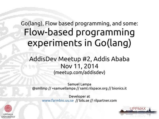 AddisDev Meetup ii: Golang and Flow-based Programming