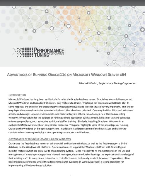 Advantages of running Oracle 11g on Microsoft Windows Server x64