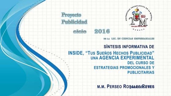 INSIDE, Brief de campaña y presentación de la agencia