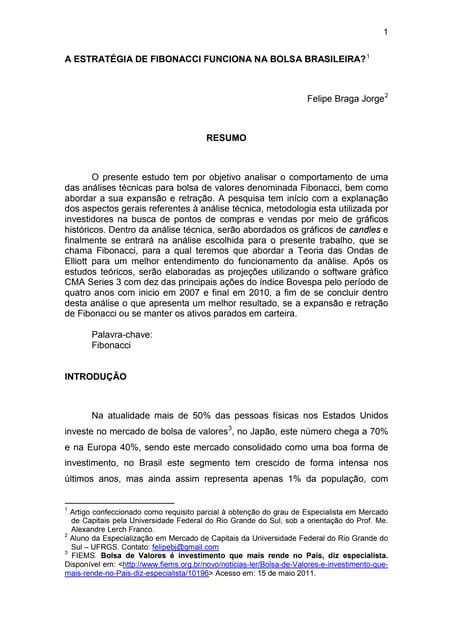A estratégia de fibonacci funciona na bolsa do brasil