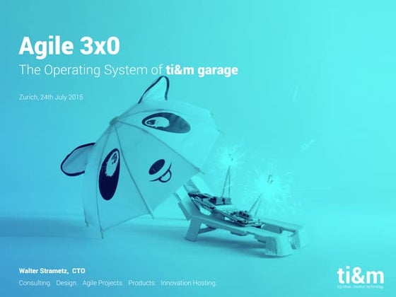 Agile 3x0   the operating system of the garage