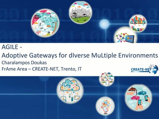 AGILE Gateway for Internet of Things