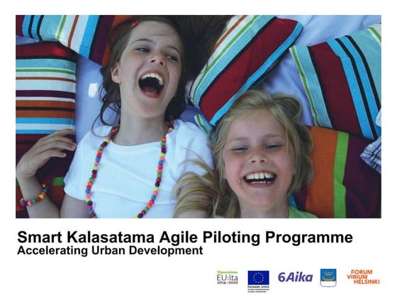 Smart Kalasatama Agile piloting