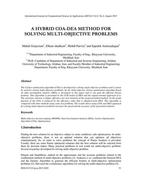 A HYBRID COA-DEA METHOD FOR SOLVING MULTI-OBJECTIVE PROBLEMS 