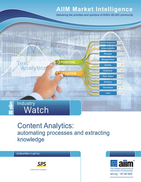 Aiim Industry Watch:  Content Analytics: automating processes and extracting ...