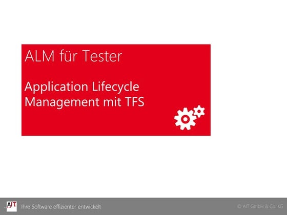Application Lifecycle Management für Tester (mit TFS 2012)