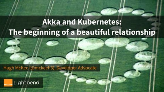Akka and Kubernetes, the beginning of a beautiful relationship