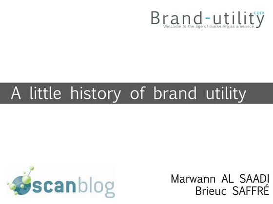 A little history of brand utility