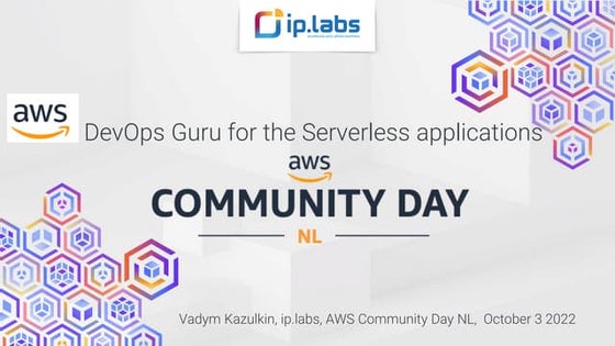 Amazon DevOps Guru for the Serverless Applications at  AWS Community Day Bene...