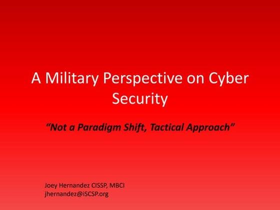 A military perspective on cyber security