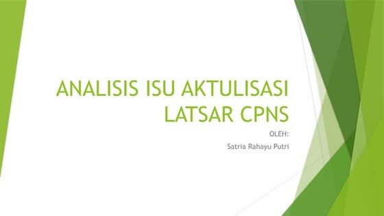 ANALISIS ISU AKTULISASI LATSAR CPNS.pptx