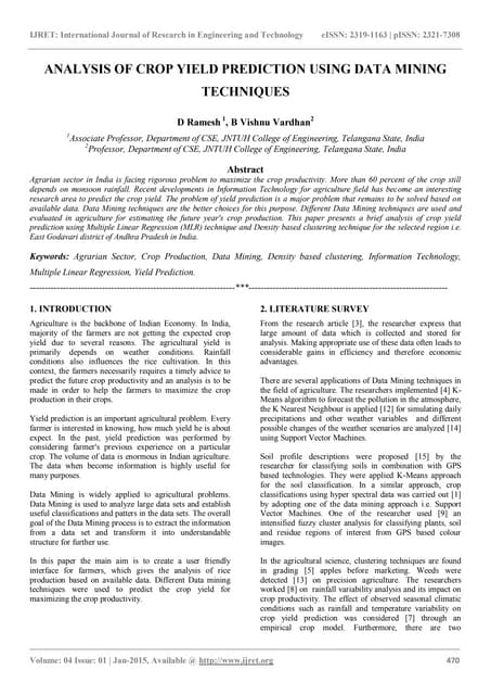 Analysis of crop yield prediction using data mining techniques