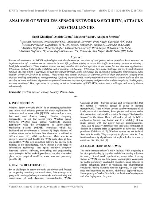 Analysis of wireless sensor networks security, attacks and challenges