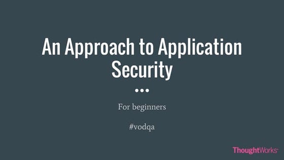 An approach to app security - For beginners