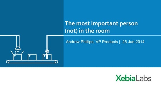 The most important person (not) in the room