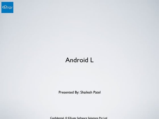 What is Android L ?