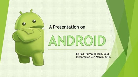 Android PPT Presentation 2018