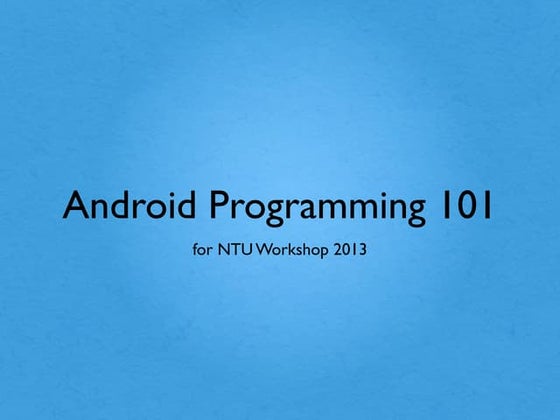 Android Workshop 2013