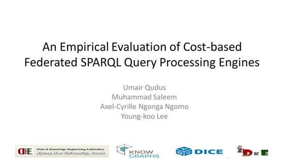 An empirical evaluation of cost-based federated SPARQL query Processing Engines