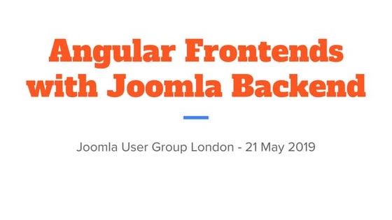 Angular frontends with joomla backend
