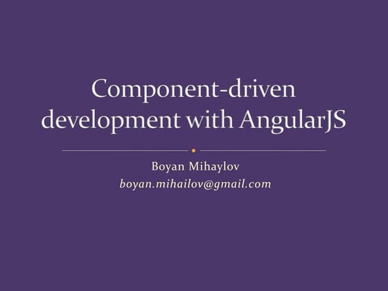 Component-driven development with AngularJS