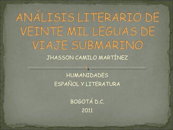Análisis literario de veinte mil leguas de viaje