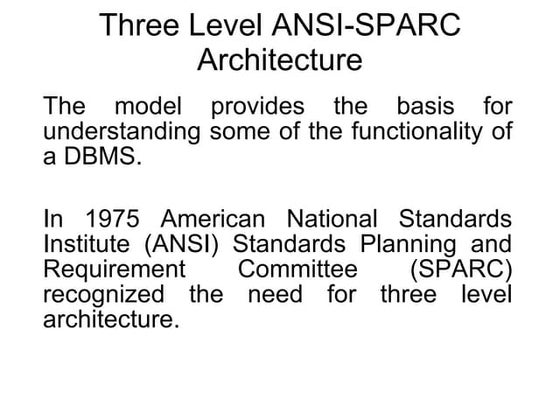 A N S I  S P A R C  Architecture