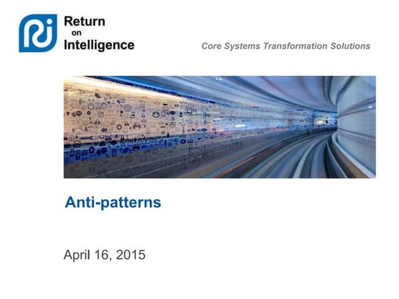 Anti-patterns