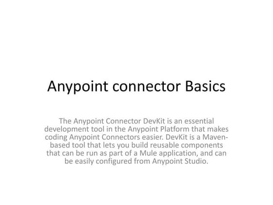 Basics of Mulesoft Anypoint connector