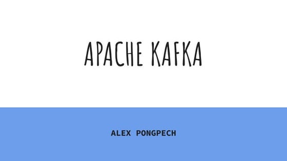Apache Kafka 