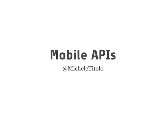 Mobile APIs