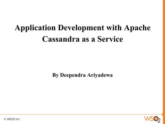 Application Development with Apache Cassandra as a Service