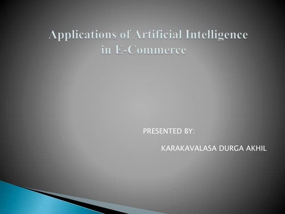 Application of Artificial Intelligence in E-commerce