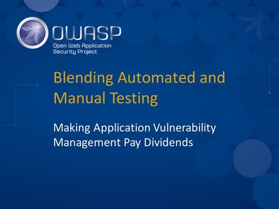 Blending Automated and Manual Testing
