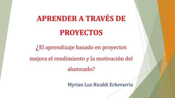 Aprender a través de proyectos