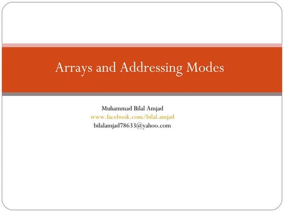 Arrays and addressing modes