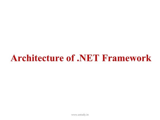 Architecture of .net framework