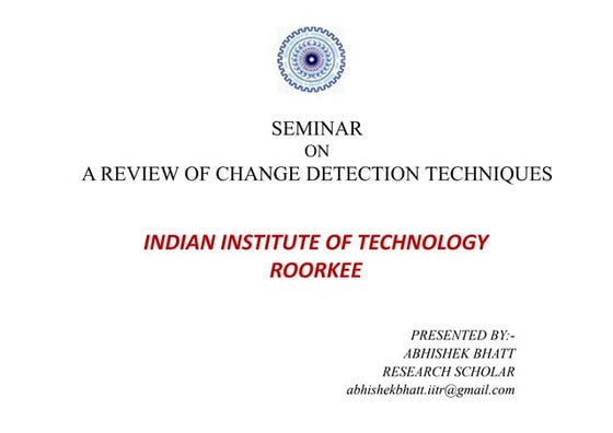 A review of change detection techniques 