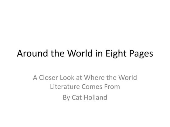 Around the world in eight pages