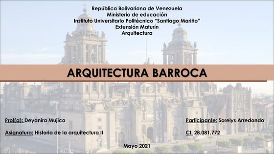 Arquitectura barroca. sorelys arredondo