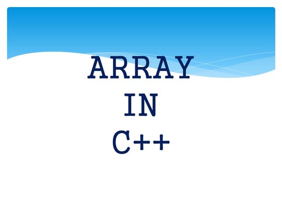 Introduction to Array ppt